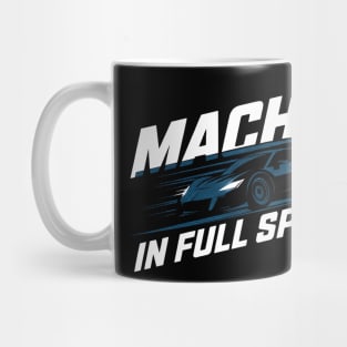 mach 5 in full speed Mug